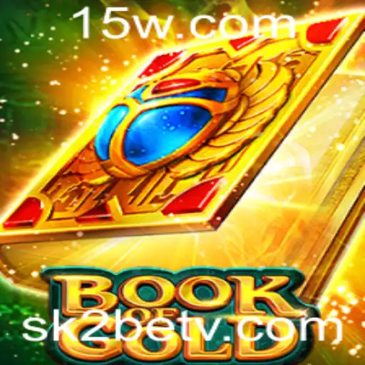 Explorando o Fascinante Mundo de BookofGold: Um Guia Detalhado com sk2bet